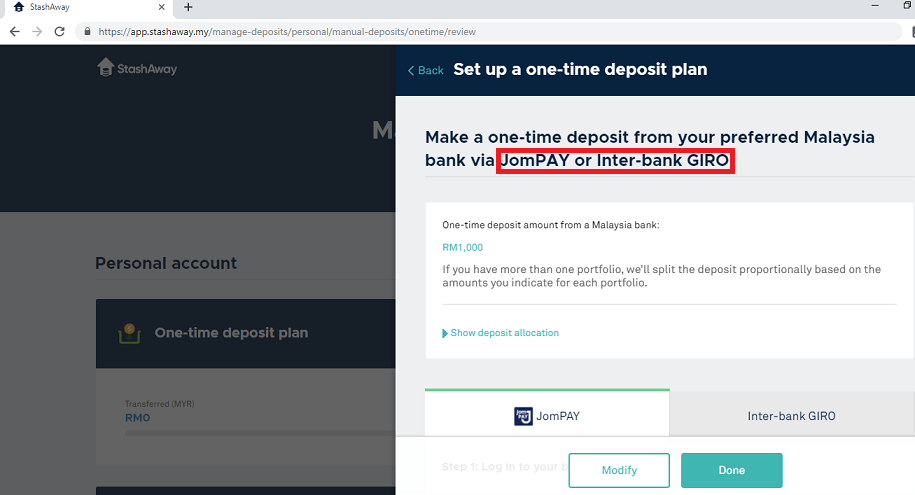 Transfer fund to StashAway Malaysia either through JomPAY or Inter-bank GIRO (IBG).