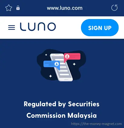 Luno Malaysia is regulated by Securities Commission Malaysia.
